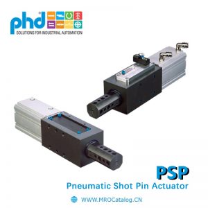 PSP系列气动弹丸执行机构 美国PHD Series PSP Pneumatic Shot Pin Actuator