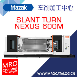 SLANT TURN NEXUS 600M Mazak车削中心 CNC机床